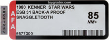 Load image into Gallery viewer, Star Wars 1980 Vintage Kenner ESB 31 Back A Snaggletooth Proof Card AFA 85