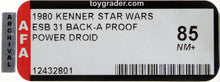 Load image into Gallery viewer, Star Wars 1980 Vintage Kenner ESB 31 Back A Power Droid Proof Card AFA 85