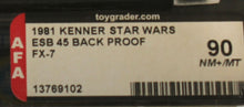 Load image into Gallery viewer, Star Wars 1981 Vintage Kenner ESB FX-7 45 back Proof Card AFA 90